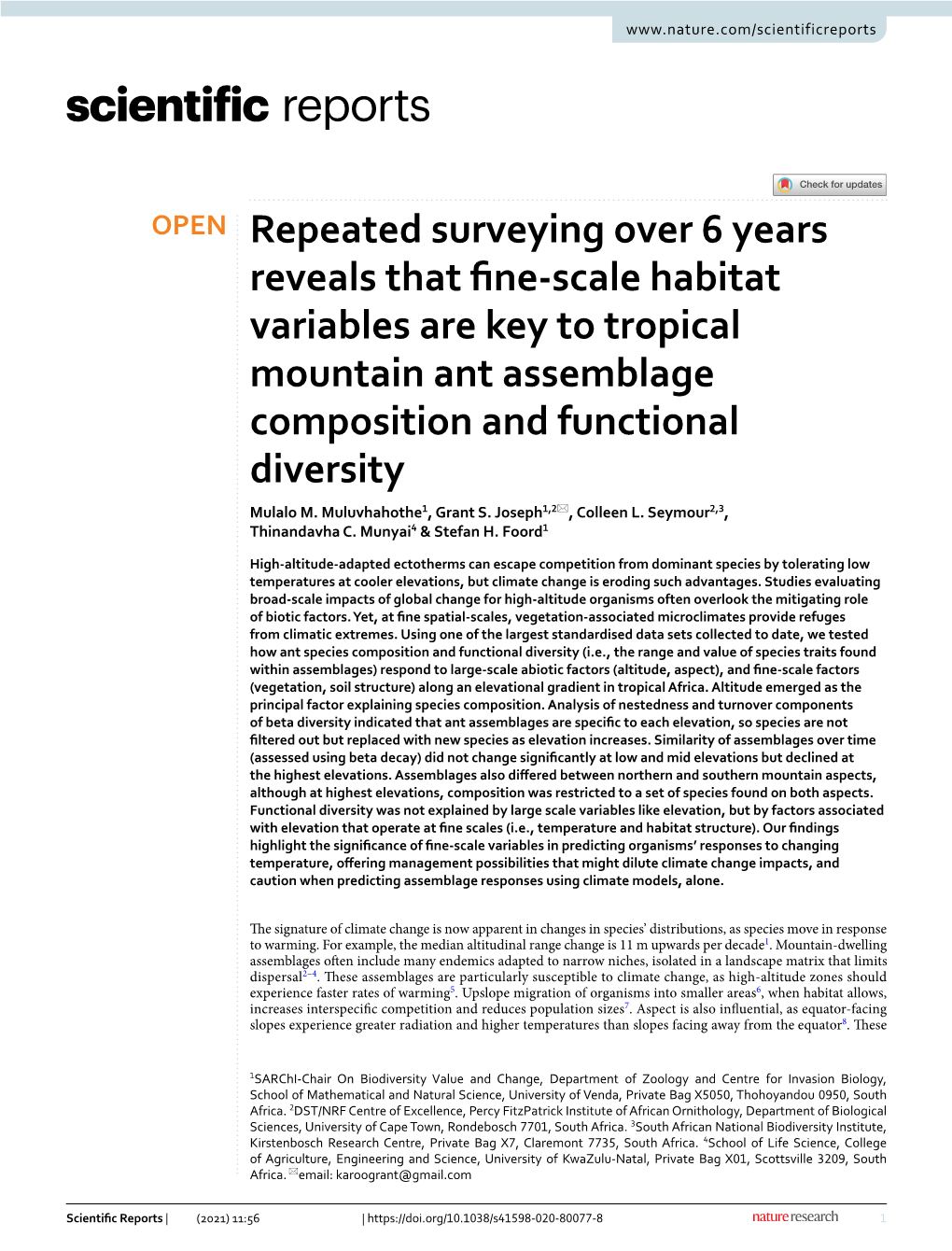 Repeated Surveying Over 6 Years Reveals That Fine-Scale Habitat Variables Are Key to Tropical Mountain Ant Assemblage Compositio