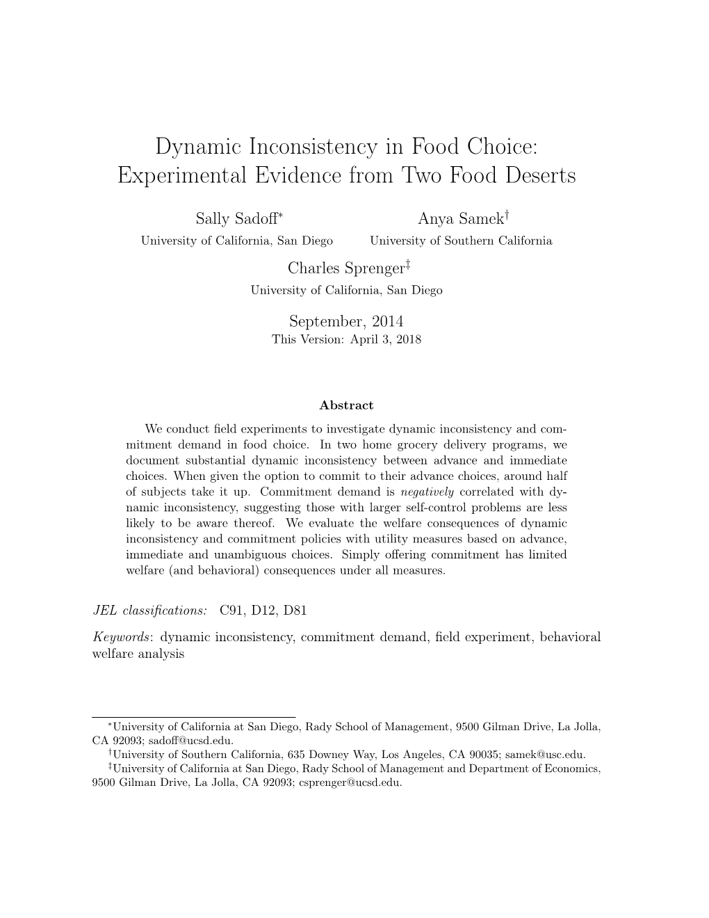 Dynamic Inconsistency in Food Choice: Experimental Evidence from Two Food Deserts