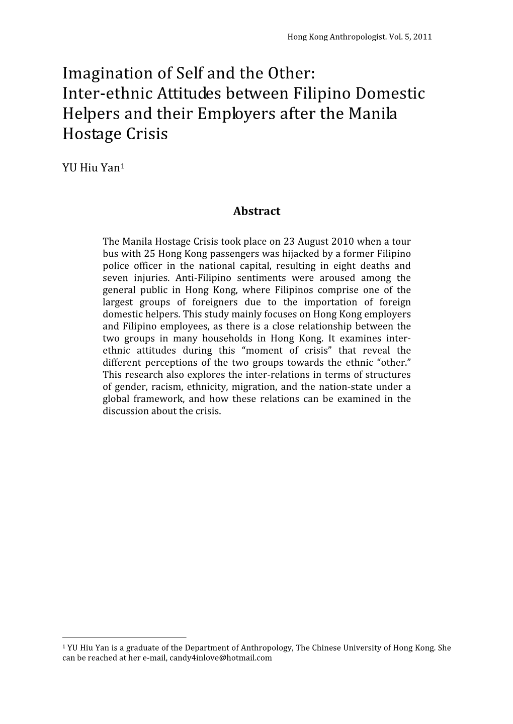 Inter-Ethnic Attitudes Between Filipino Domestic Helpers and Their Employers After the Manila Hostage Crisis