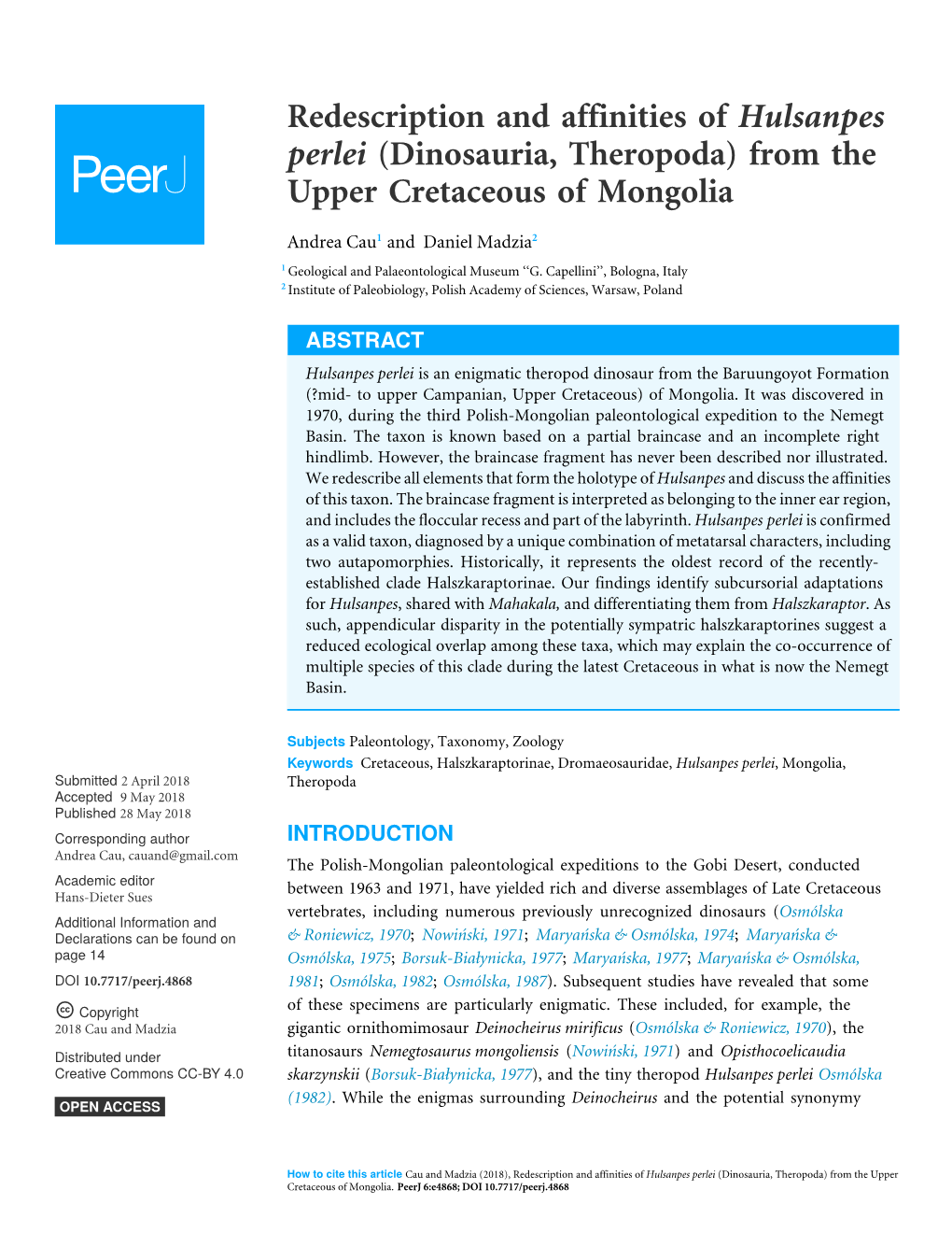 Redescription and Affinities of Hulsanpes Perlei (Dinosauria, Theropoda) from the Upper Cretaceous of Mongolia