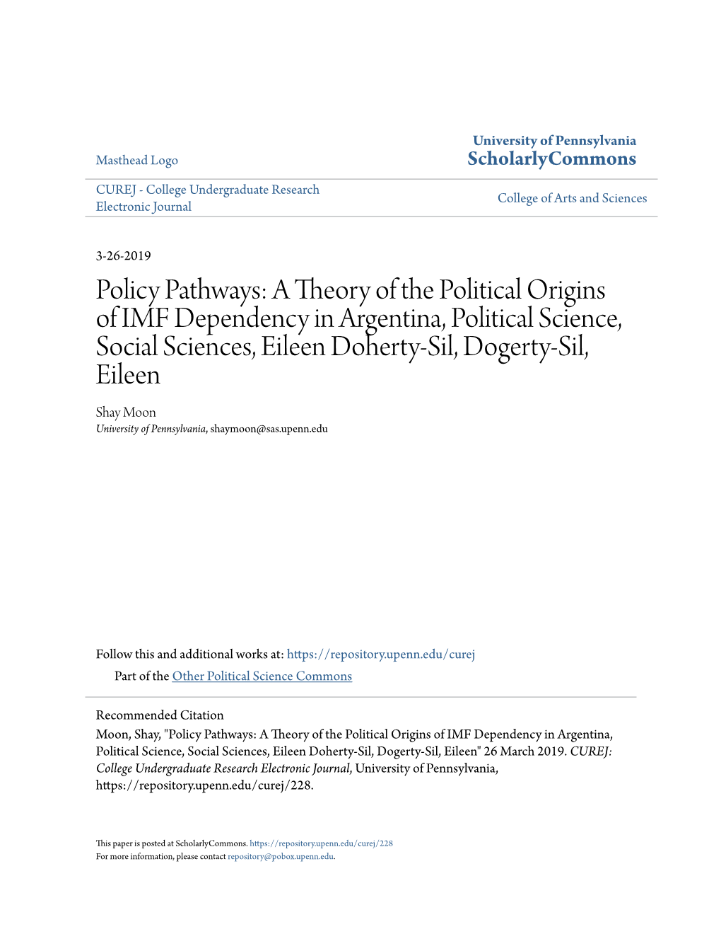 Policy Pathways: a Theory of the Political Origins of IMF Dependency in Argentina, Political Science, Social Sciences, Eileen Do