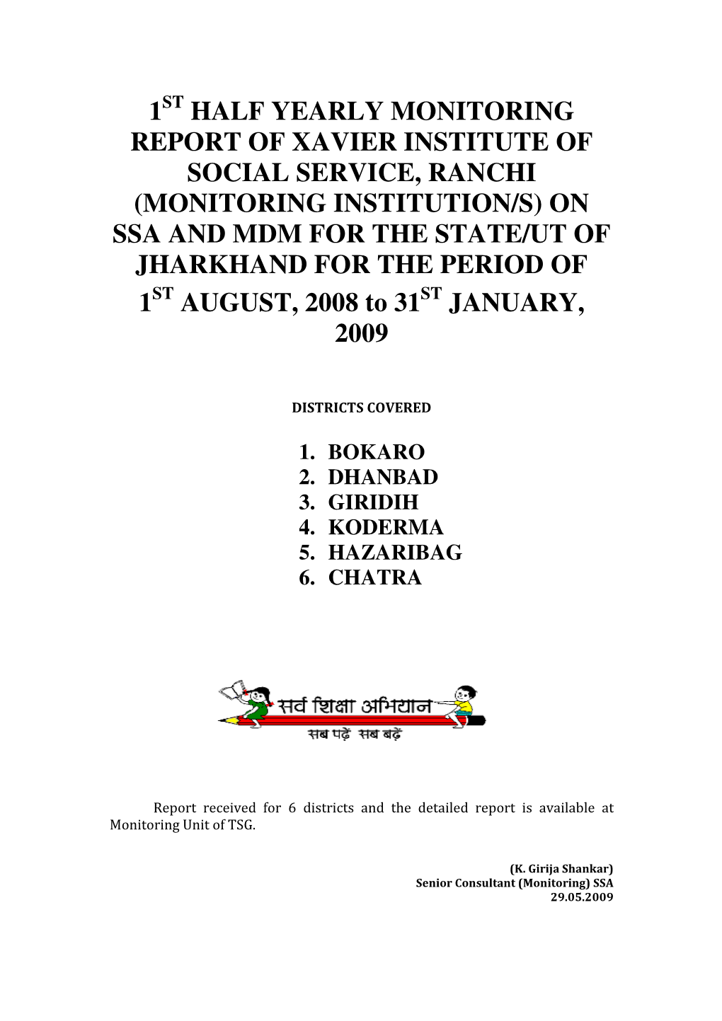 1St Half Yearly Monitoring Report of Xavier Institute of Social Service