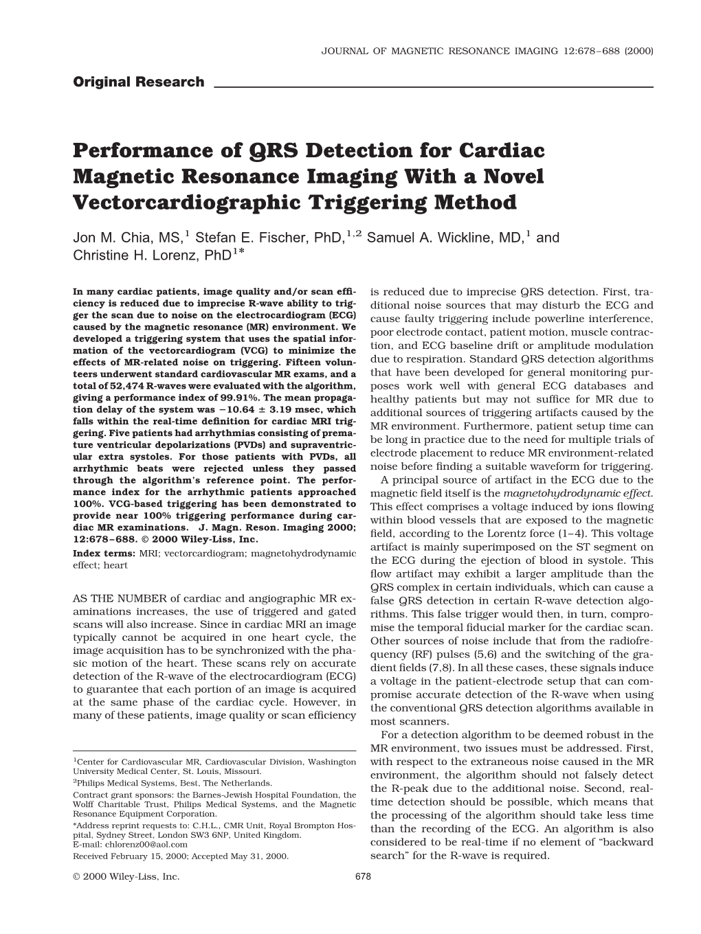 Performance of QRS Detection for Cardiac Magnetic Resonance Imaging with a Novel Vectorcardiographic Triggering Method