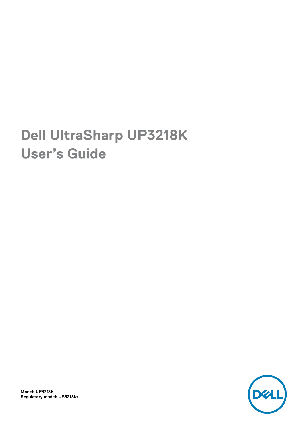 Dell Ultrasharp UP3218K User's Guide