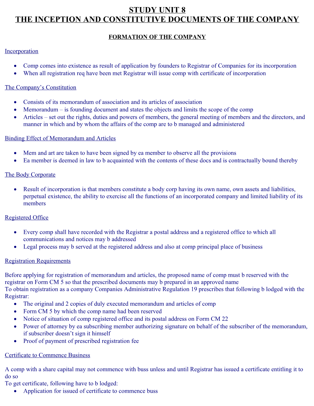 The Inception and Constitutive Documents of the Company