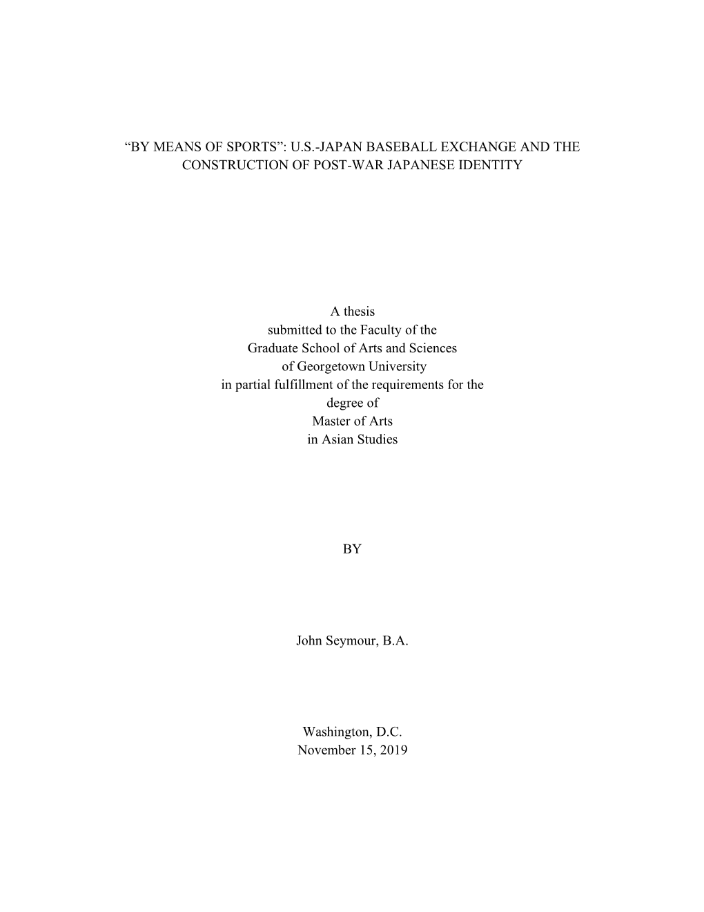 “By Means of Sports”: U.S.-Japan Baseball Exchange and the Construction of Post-War Japanese Identity