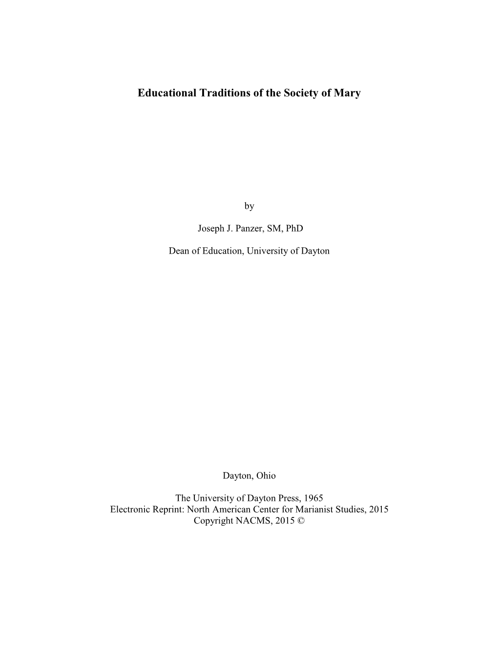 Chapter Is to Show How This Initial Uncertainty Was Resolved As the Society Yielded to the Urgent Need for Catholic Education