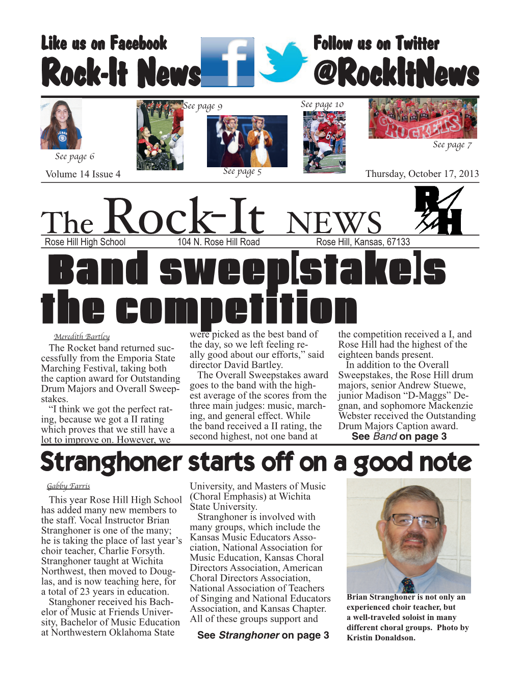 The Rock-It News Is the Official Student Publication of Rose Hill High School