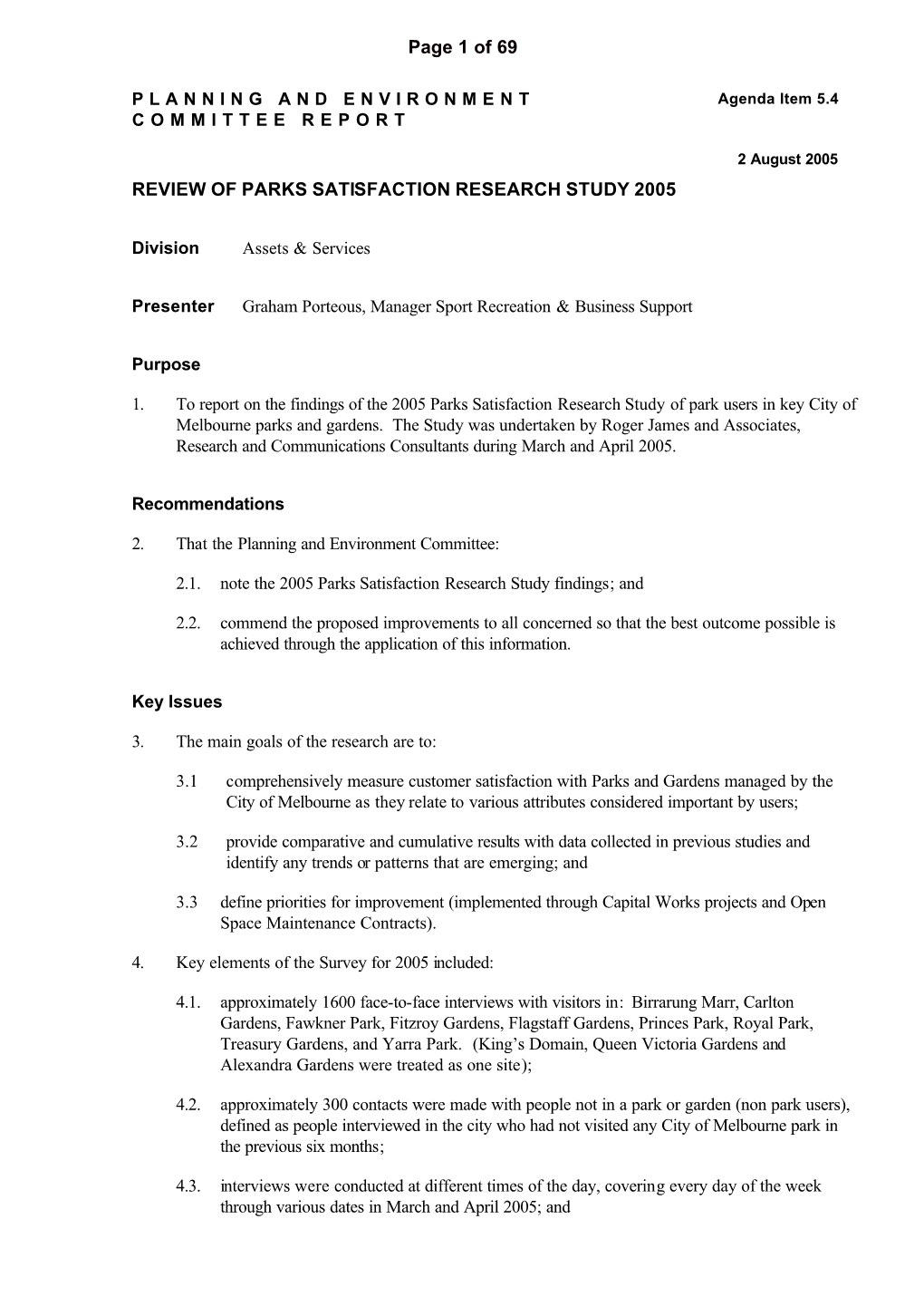 REVIEW of PARKS SATISFACTION RESEARCH STUDY 2005 Page 1 of 69