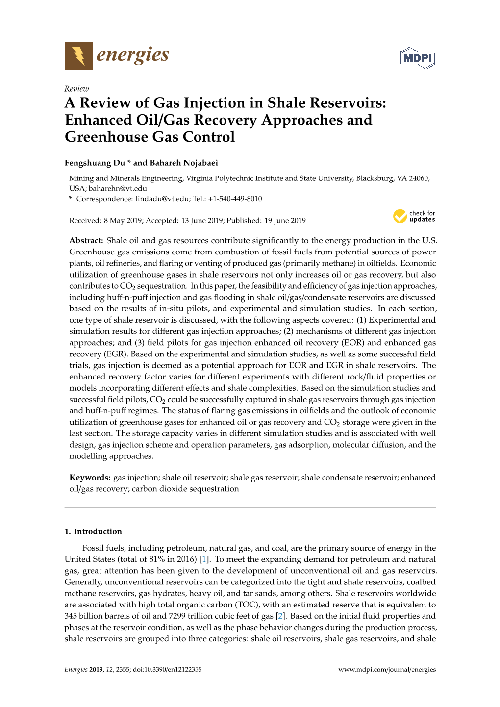 A Review of Gas Injection in Shale Reservoirs: Enhanced Oil/Gas Recovery Approaches and Greenhouse Gas Control