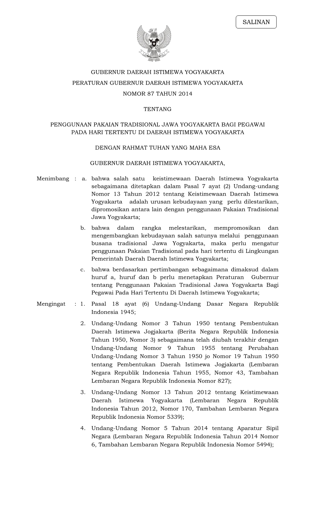 Gubernur Daerah Istimewa Yogyakarta Peraturan Gubernur Daerah Istimewa Yogyakarta Nomor 87 Tahun 2014