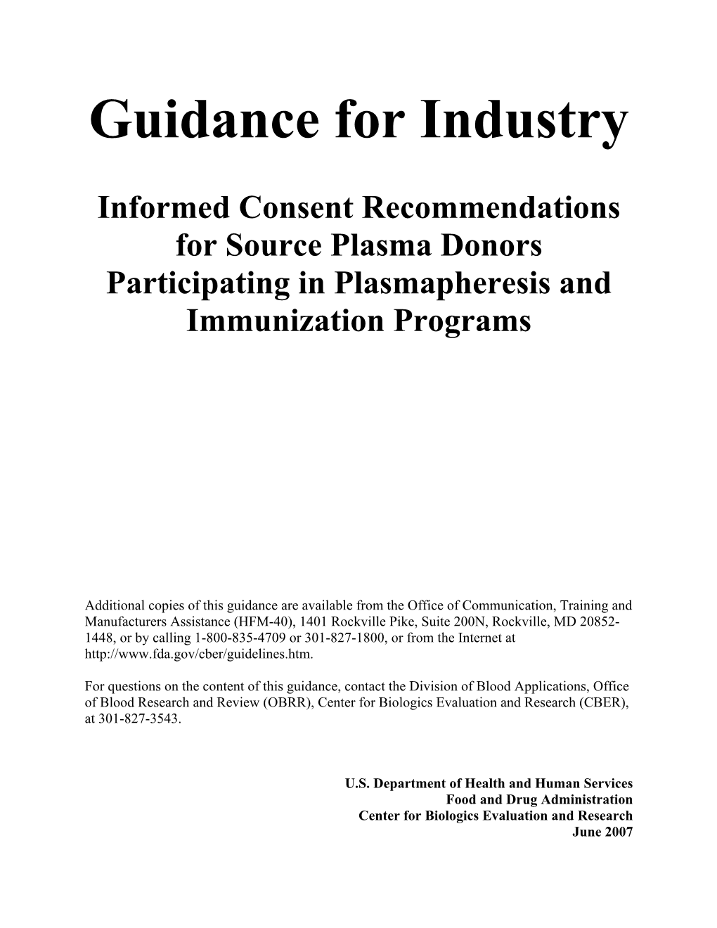 Informed Consent Recommendations for Source Plasma Donors Participating in Plasmapheresis and Immunization Programs