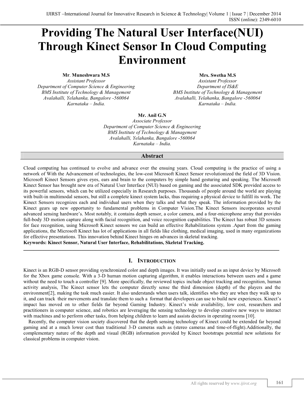 Providing the Natural User Interface(NUI) Through Kinect Sensor in Cloud Computing Environment (IJIRST/ Volume 1 / Issue 7 / 033)