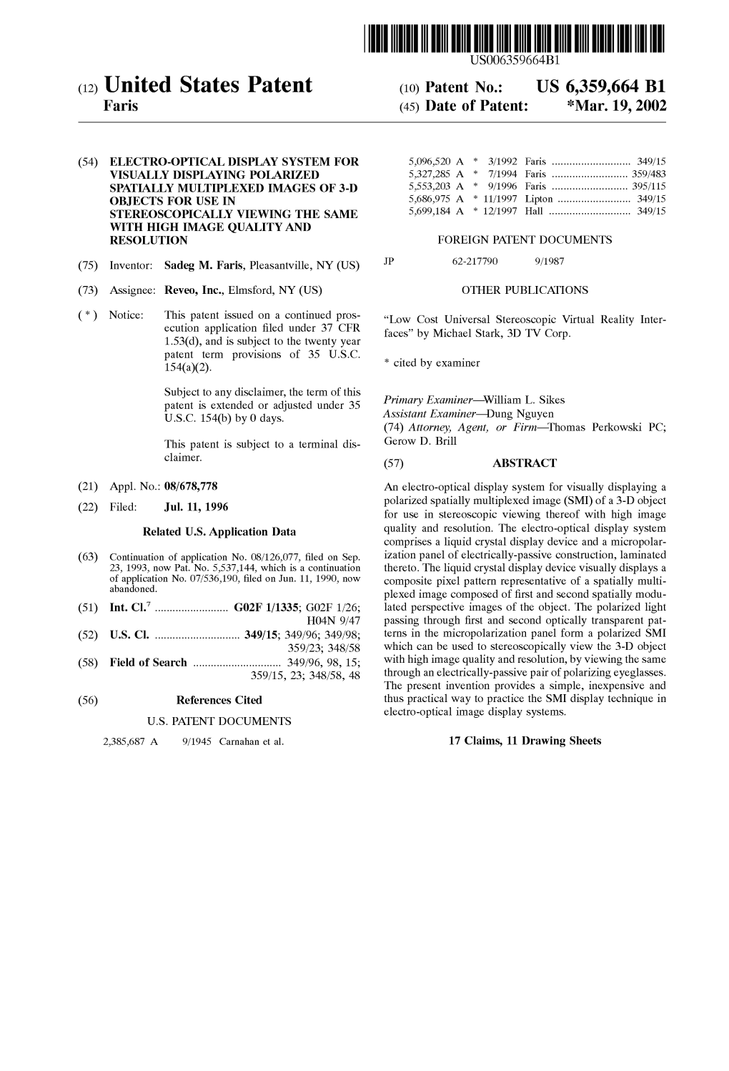 (12) United States Patent (10) Patent No.: US 6,359,664 B1 Faris (45) Date of Patent: *Mar