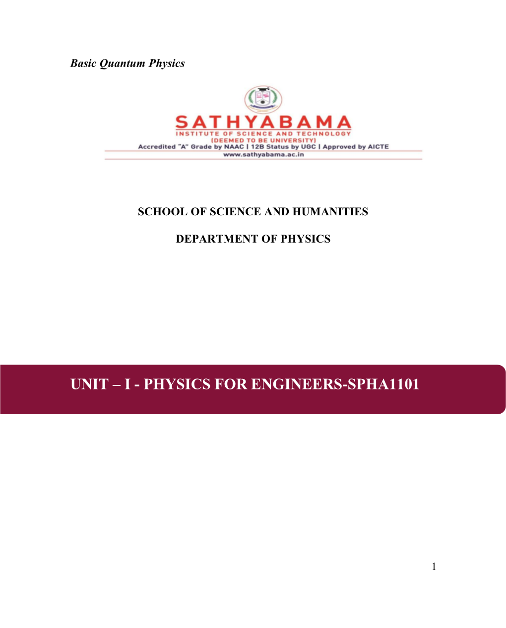 Unit – I - Physics for Engineers-Spha1101