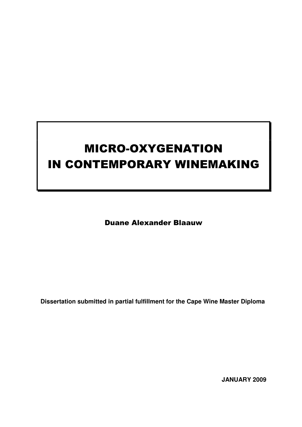 Micro-Oxygenation in Contemporary Winemaking