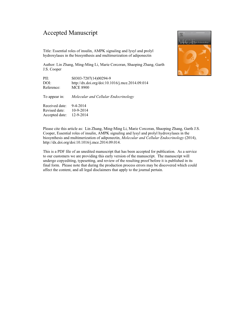 Essential Roles of Insulin, AMPK Signaling and Lysyl and Prolyl Hydroxylases in the Biosynthesis and Multimerization of Adiponectin