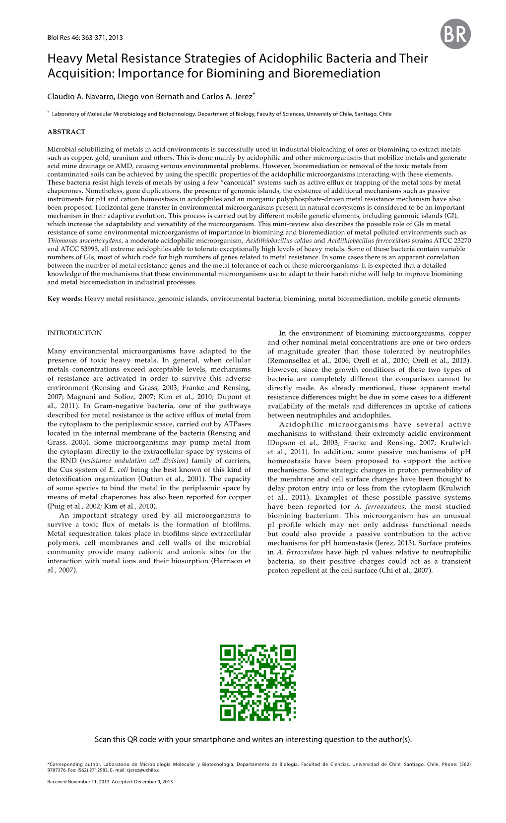 Heavy Metal Resistance Strategies of Acidophilic Bacteria and Their Acquisition: Importance for Biomining and Bioremediation