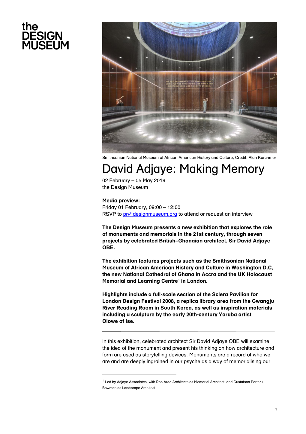 David Adjaye: Making Memory 02 February – 05 May 2019 the Design Museum