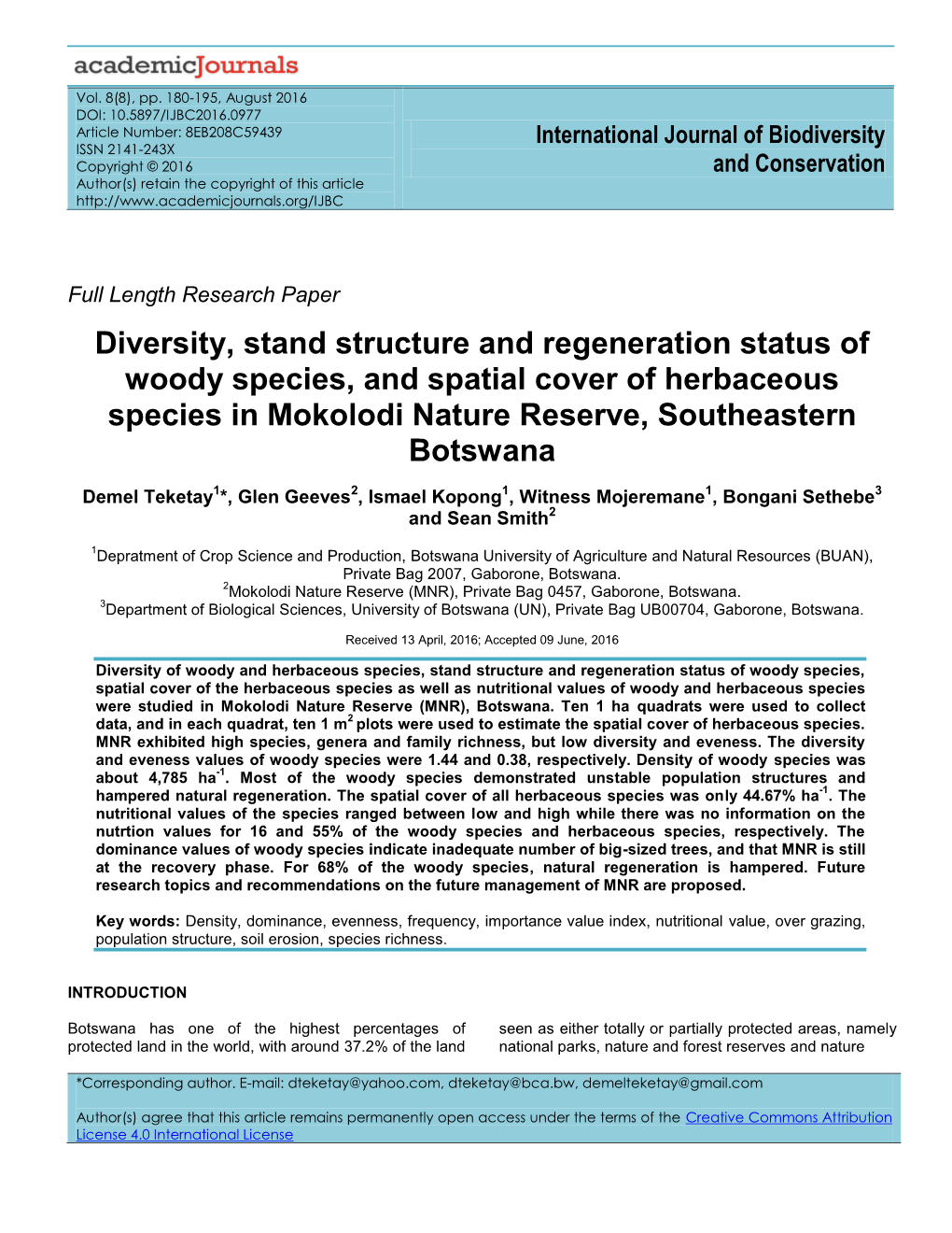 Diversity, Stand Structure and Regeneration Status of Woody Species, and Spatial Cover of Herbaceous Species in Mokolodi Nature Reserve, Southeastern Botswana