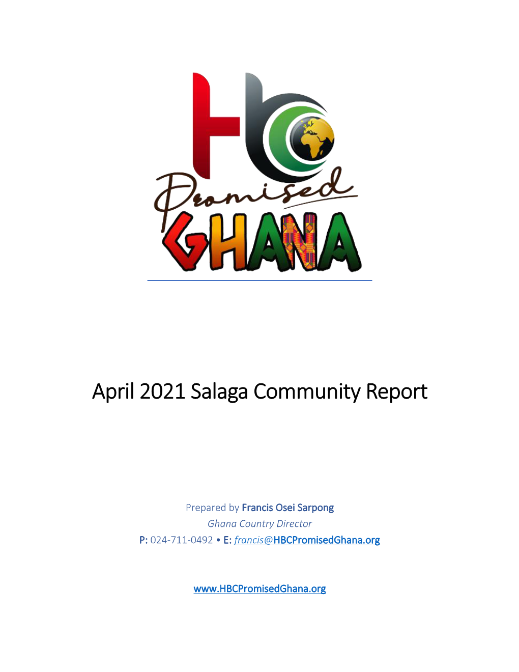 April 2021 Salaga Community Report