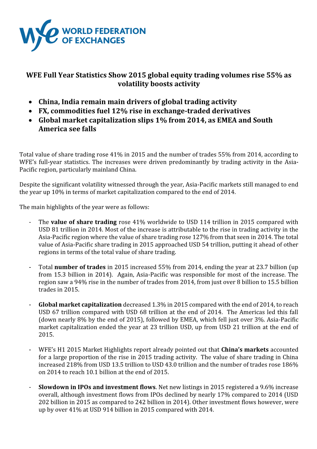 WFE Full Year Statistics Show 2015 Global Equity Trading Volumes Rise 55% As Volatility Boosts Activity