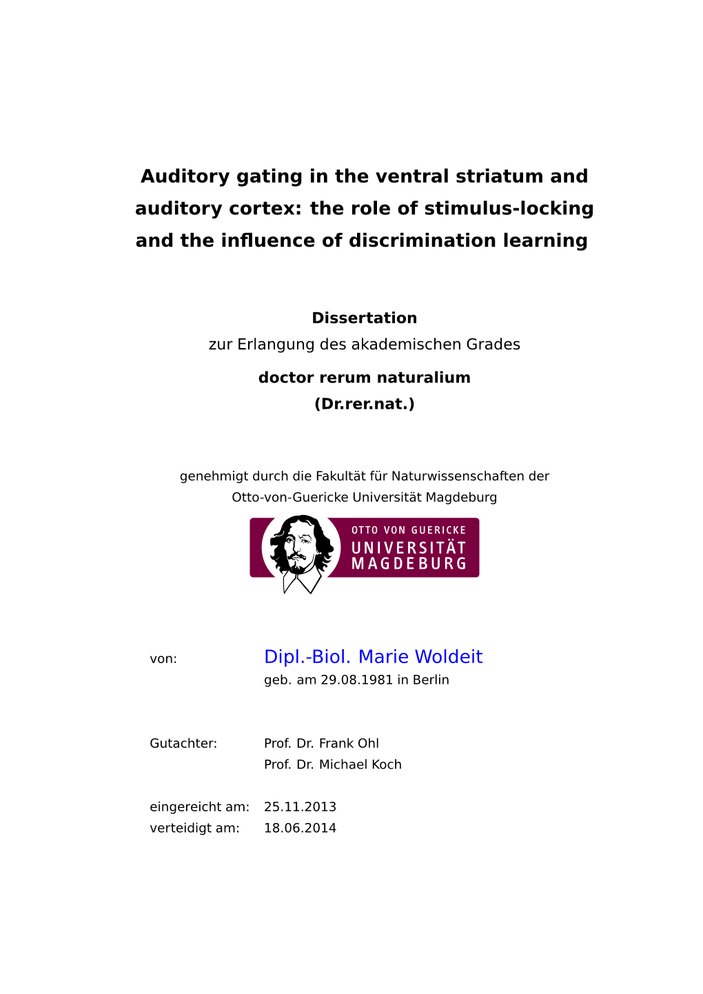 Auditory Gating in the Ventral Striatum and Auditory Cortex: the Role of Stimulus-Locking and the Inﬂuence of Discrimination Learning