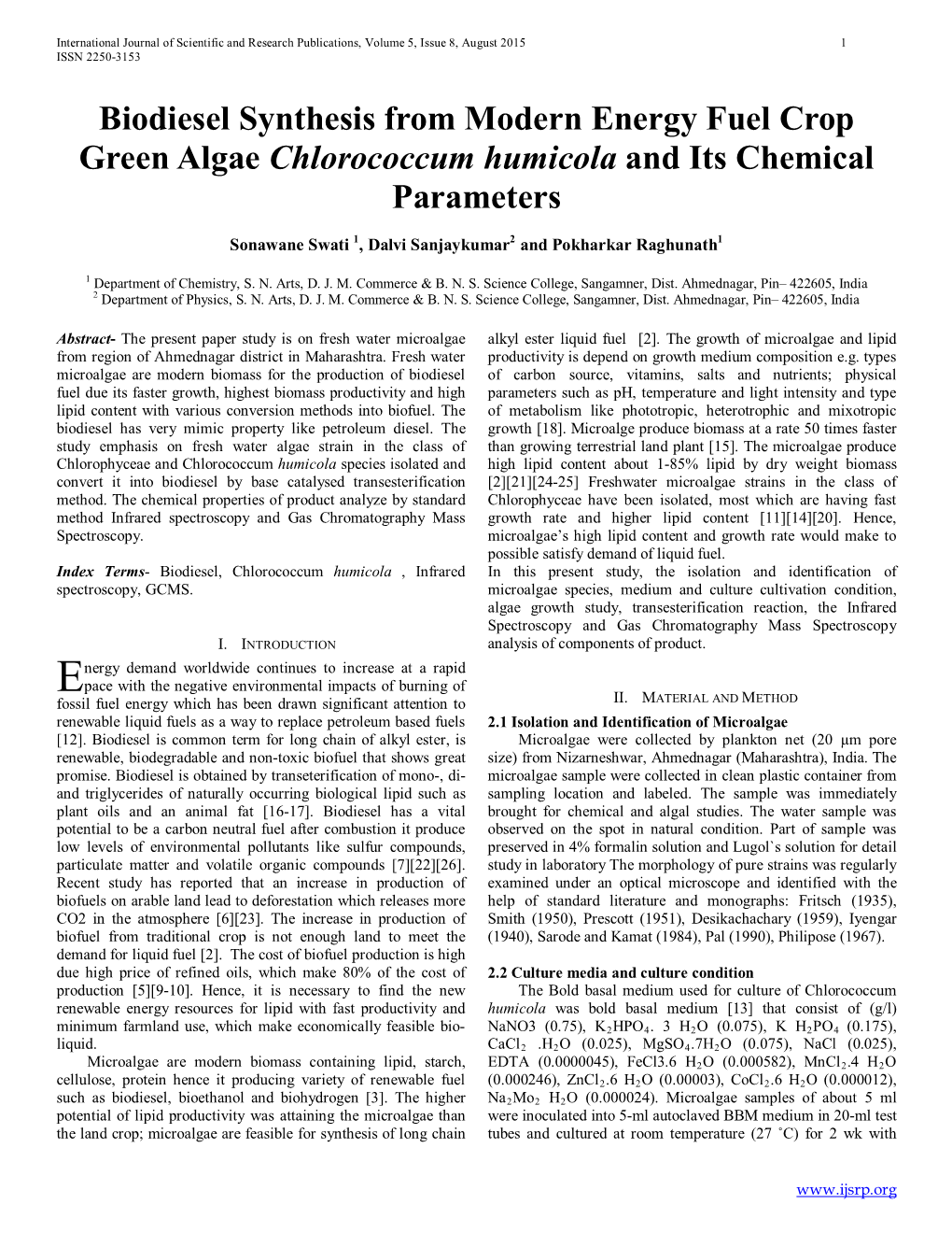 Biodiesel Synthesis from Modern Energy Fuel Crop Green Algae Chlorococcum Humicola and Its Chemical Parameters