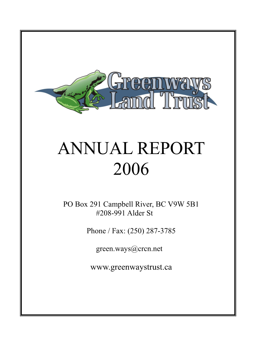 Greenways Land Trust Annual Report 2005