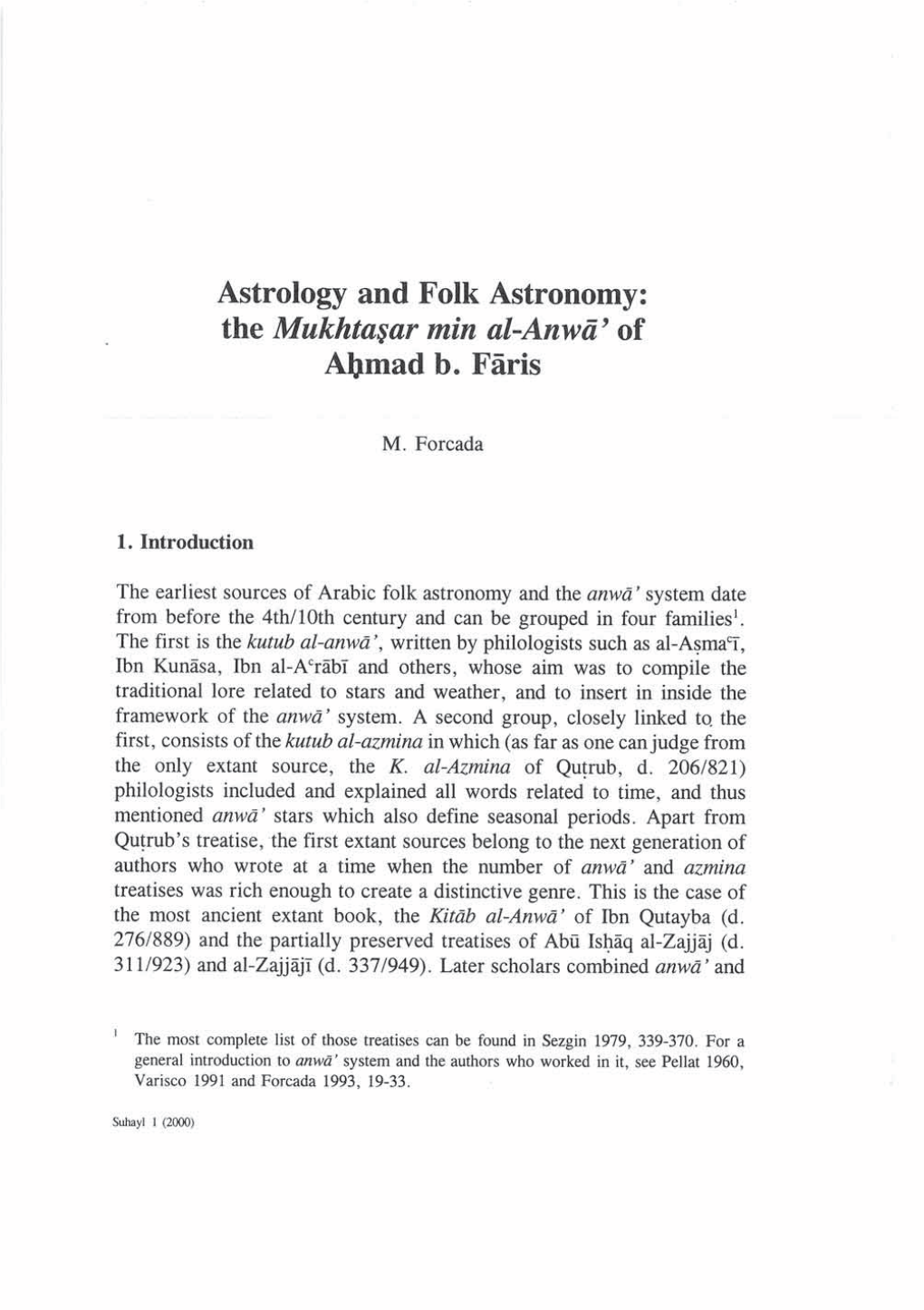 Astrology and Folk Astronorny: the Mukhta$Ar Min Al-Anwa' of Al)Rnad B