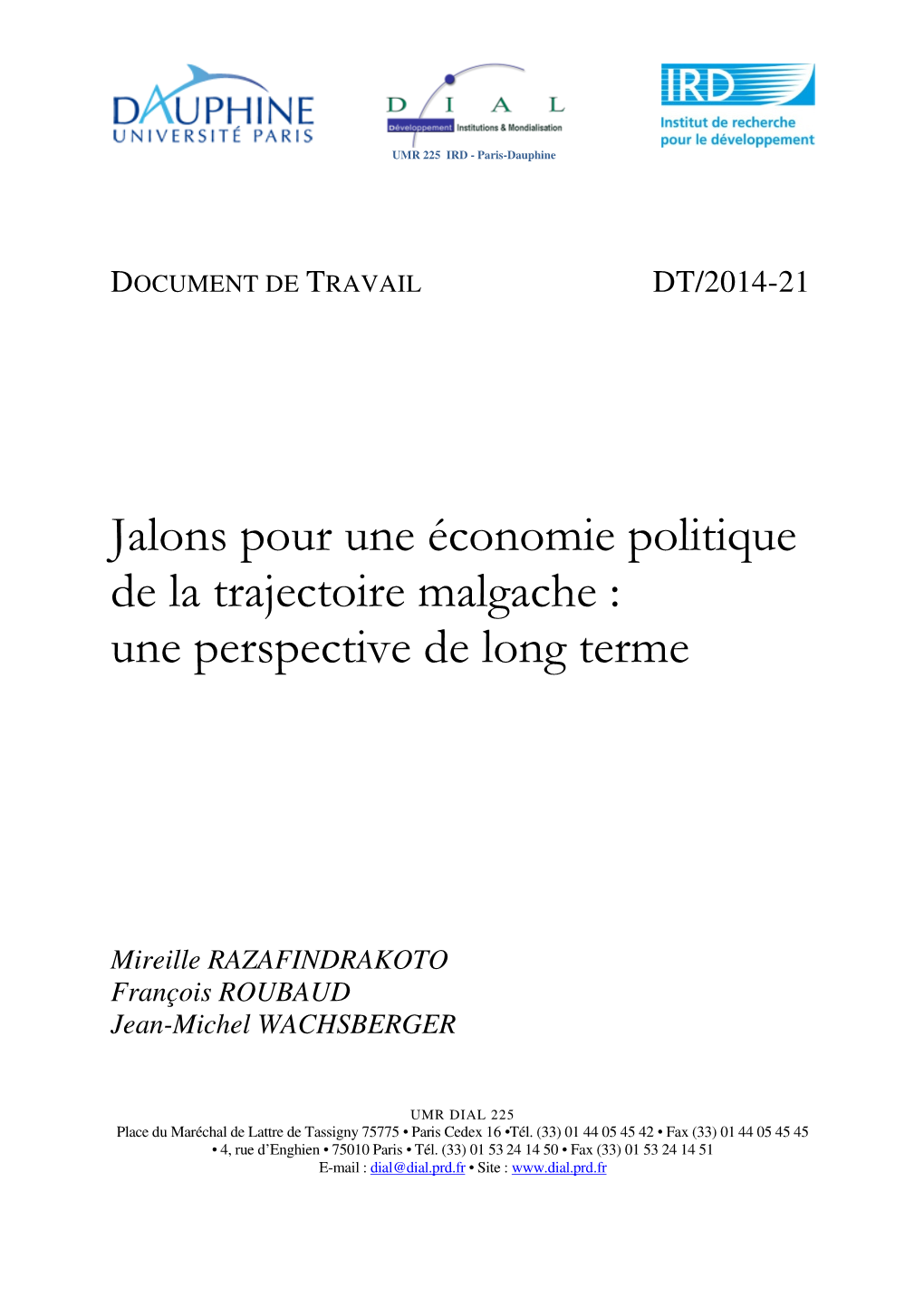 Jalons Pour Une Économie Politique De La Trajectoire Malgache : Une Perspective De Long Terme