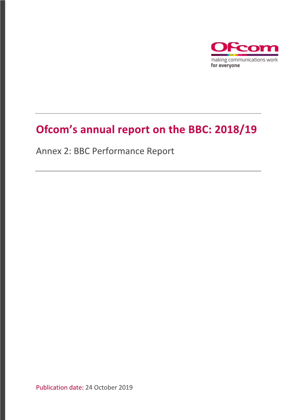 2018/19 Annex 2: BBC Performance Report