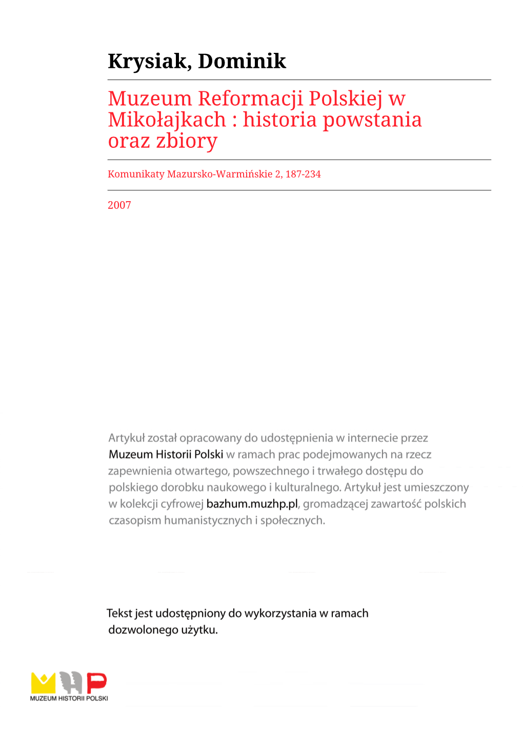 Krysiak, Dominik Muzeum Reformacji Polskiej W Mikołajkach : Historia Powstania Oraz Zbiory