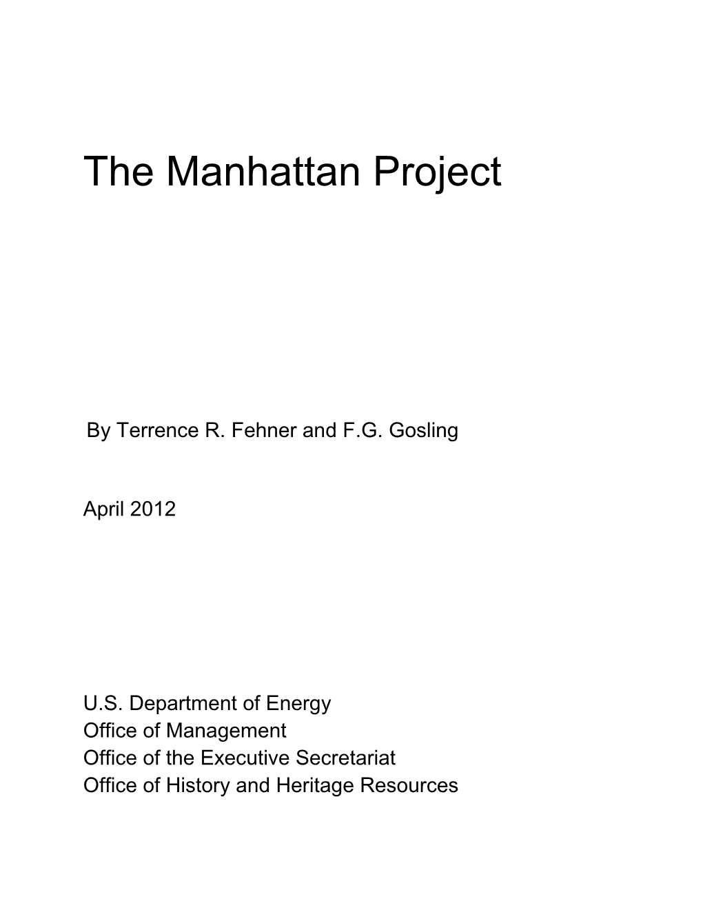 The Manhattan Project