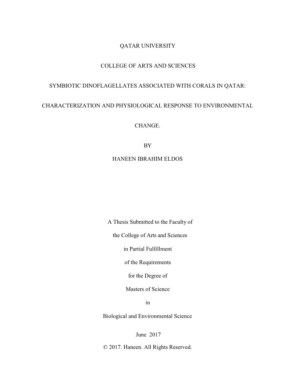 Qatar University College of Arts and Sciences Symbiotic Dinoflagellates Associated with Corals in Qatar: Characterization and Ph