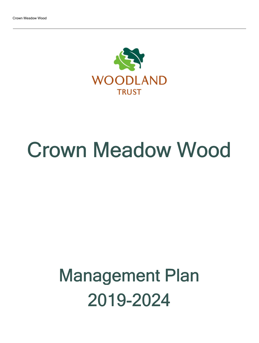 Crown Meadow Wood