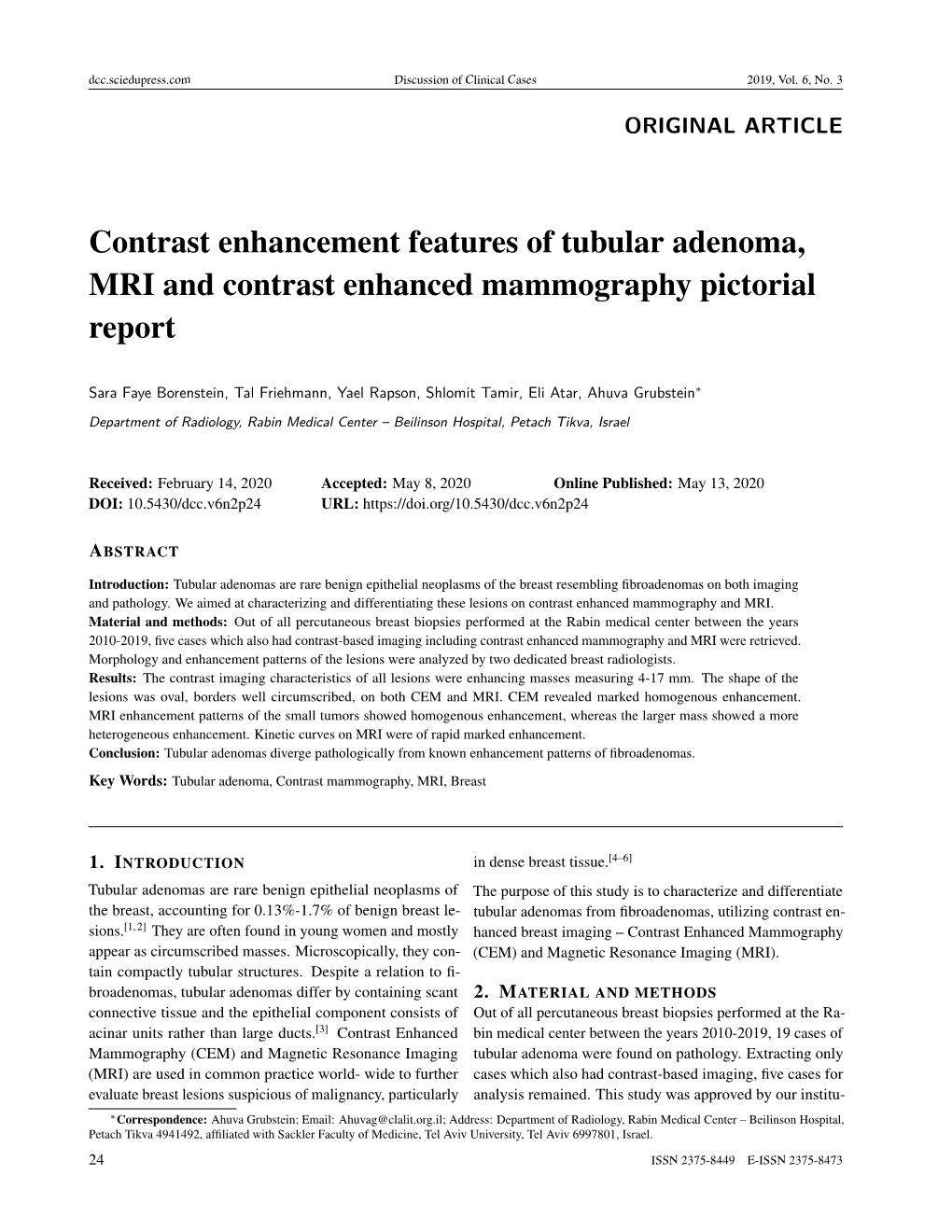 Contrast Enhancement Features of Tubular Adenoma, MRI and Contrast Enhanced Mammography Pictorial Report