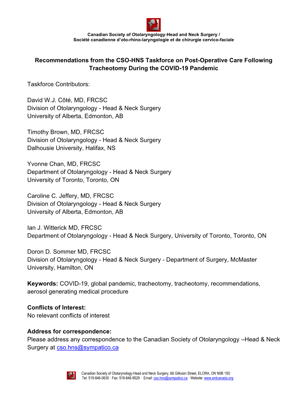 Recommendations from the CSO-HNS Taskforce on Post-Operative Care Following Tracheotomy During the COVID-19 Pandemic