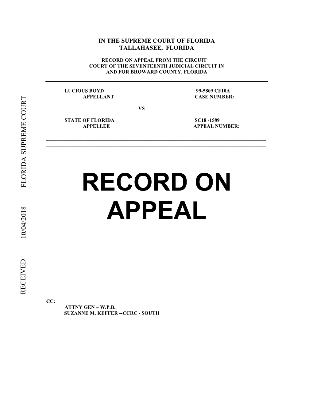 Record on Appeal from the Circuit Court of the Seventeenth Judicial Circuit in and for Broward County, Florida