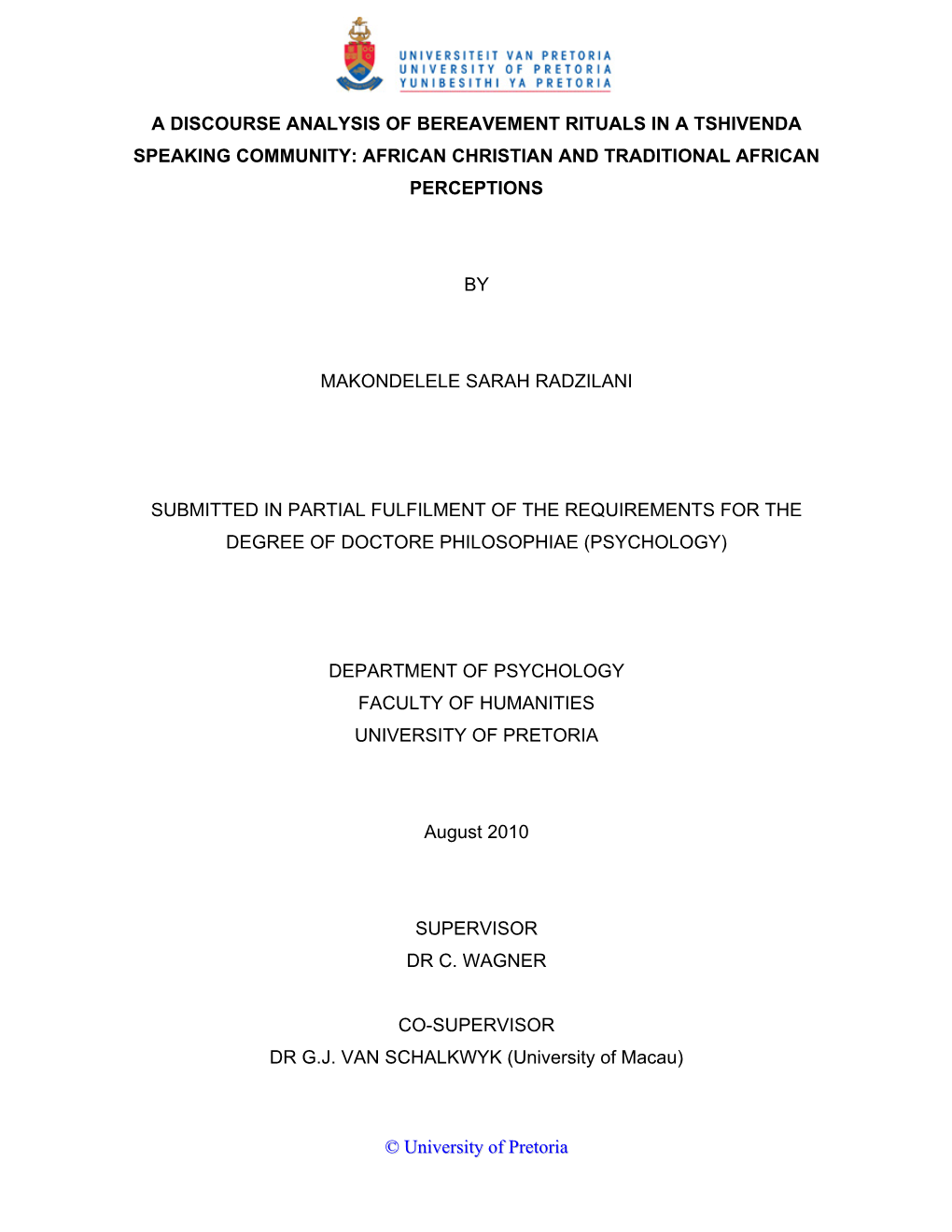 A Discourse Analysis of Bereavement Rituals in a Tshivenda Speaking Community: African Christian and Traditional African Perceptions