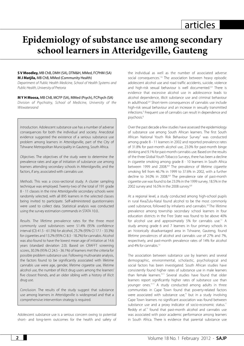 Articles Epidemiology of Substance Use Among Secondary School Learners in Atteridgeville, Gauteng