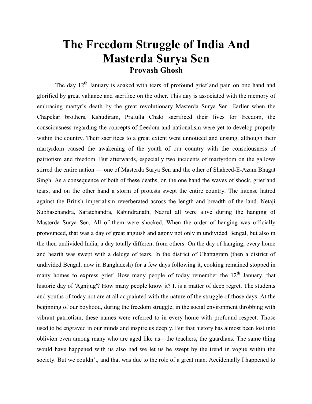 The Freedom Struggle of India and Masterda Surya Sen Provash Ghosh