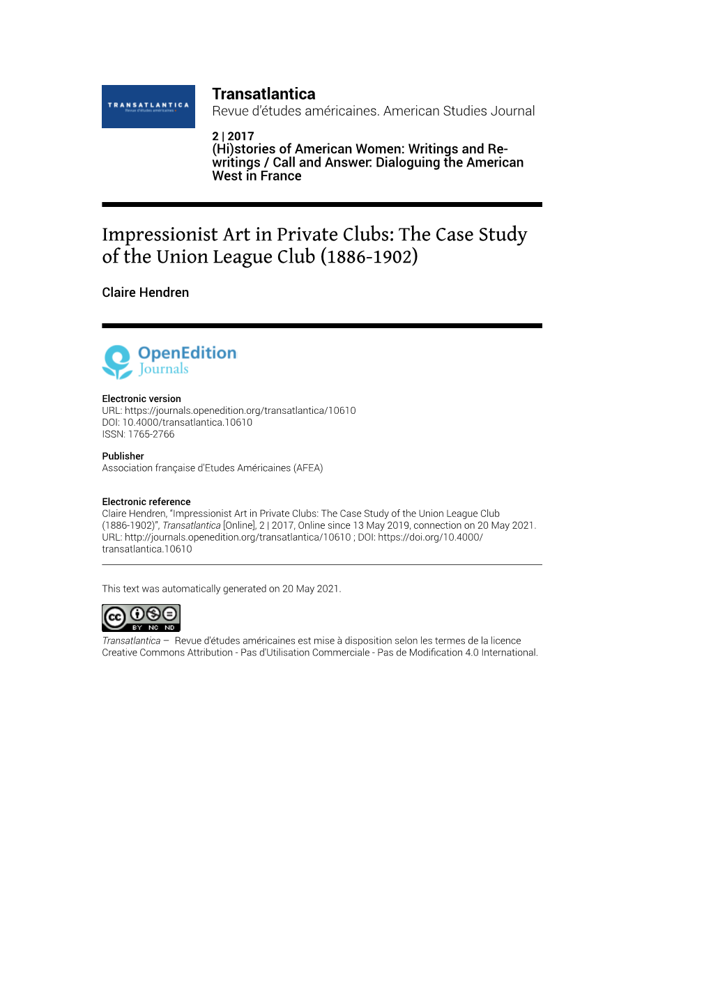 Transatlantica, 2 | 2017 Impressionist Art in Private Clubs: the Case Study of the Union League Club (