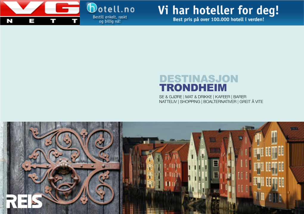 Destinasjon Trondheim