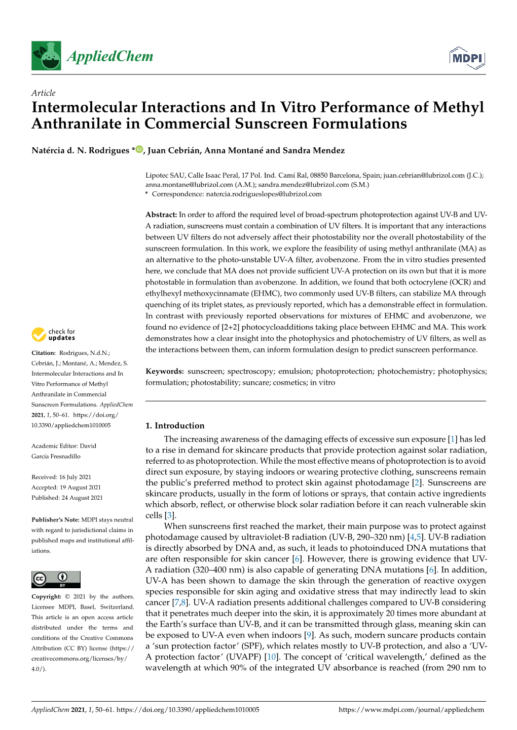 Intermolecular Interactions and in Vitro Performance of Methyl Anthranilate in Commercial Sunscreen Formulations