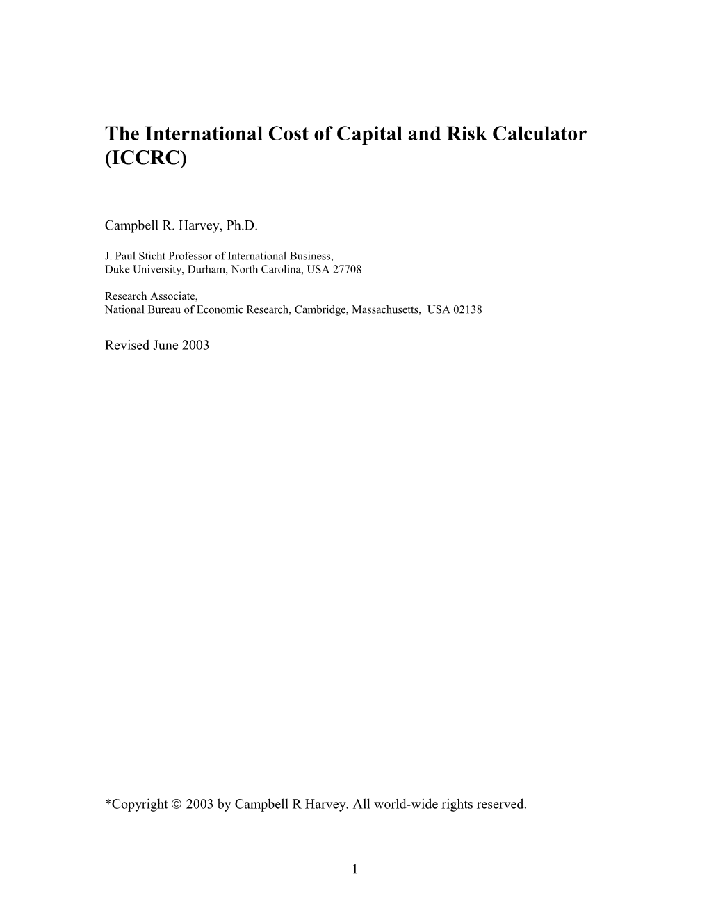 The International Cost Of Capital And Risk Calculator (ICCRC)