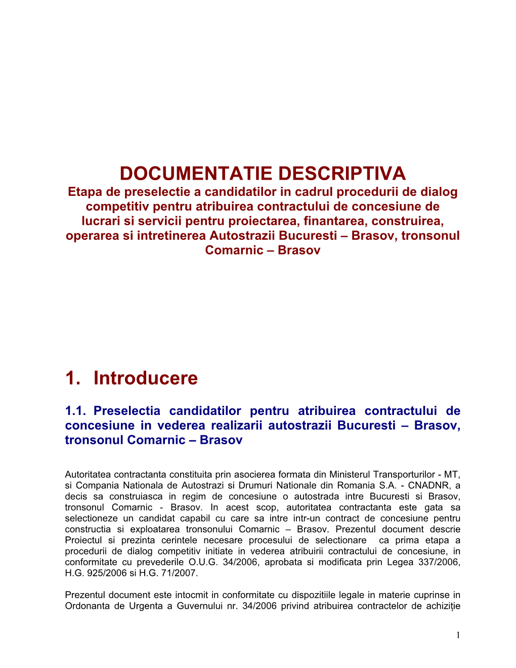 DOCUMENTATIE DESCRIPTIVA 1. Introducere