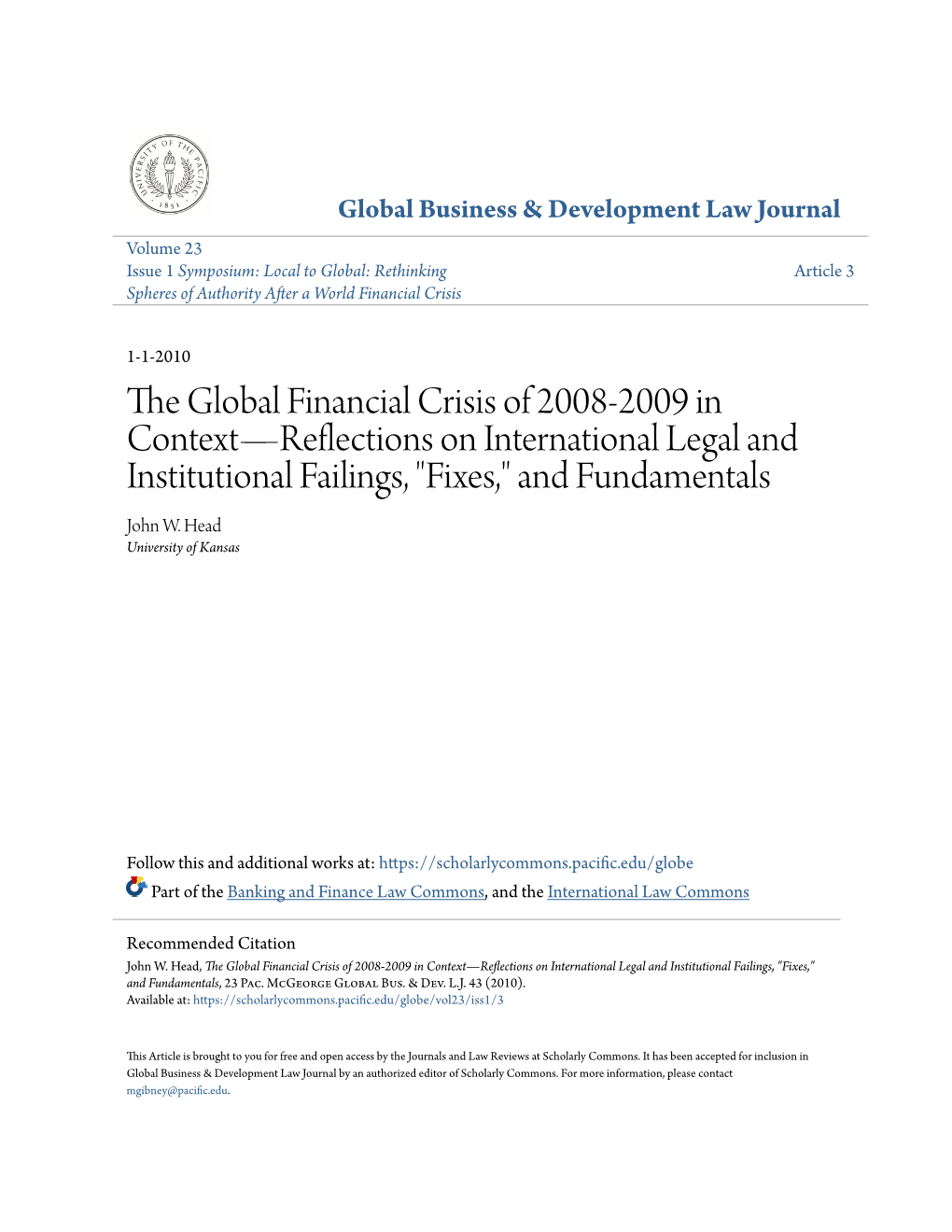 The Global Financial Crisis of 2008-2009 in Context—Reflections on International Legal and Institutional Failings, 