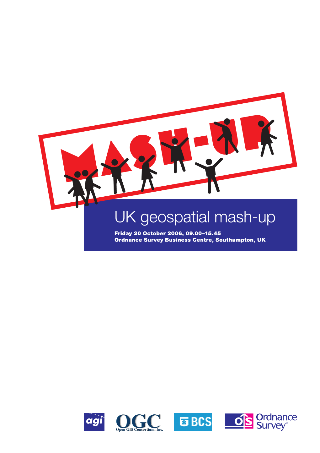 UK Geospatial Mash-Up October 2006
