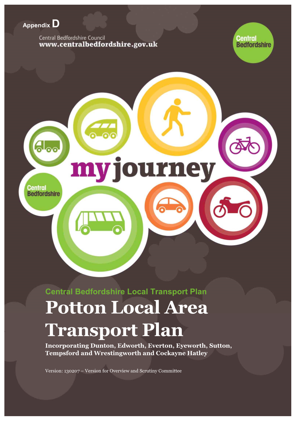 Potton Local Area Transport Plan Incorporating Dunton, Edworth, Everton, Eyeworth, Sutton, Tempsford and Wrestingworth and Cockayne Hatley